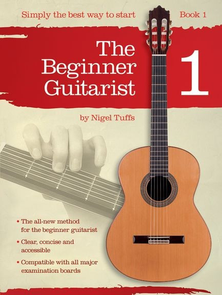 CH79332 Nigel Tuffs: The Beginner Guitarist Book 1