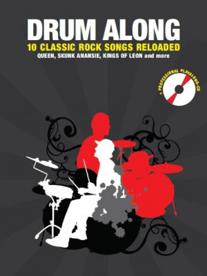 BOE5200 Drum Along: 10 Classic Rock Songs Reloaded книга с нотами и аккордами