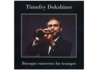 Диск Тимофей Докшицер труба-камерный оркестр "Концерты барокко"
