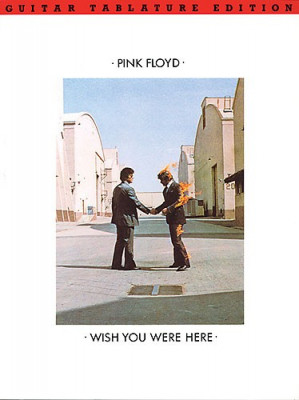 AM80011 PINK FLOYD WISH YOU WERE HERE GUITAR TAB EDITION BOOK