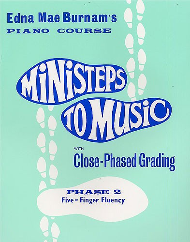 WMR000462 Ministeps To Music Phase Two: Five-Finger Fluency книга:...