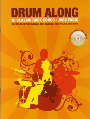 AM993586 Drum Along: 10 Classic Rock Songs (Book And CD)