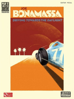 Книга с нотами и аккордами HL00110278 Joe Bonamassa: Driving Towards The Daylight